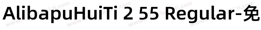 AlibapuHuiTi 2 55 Regular字体转换